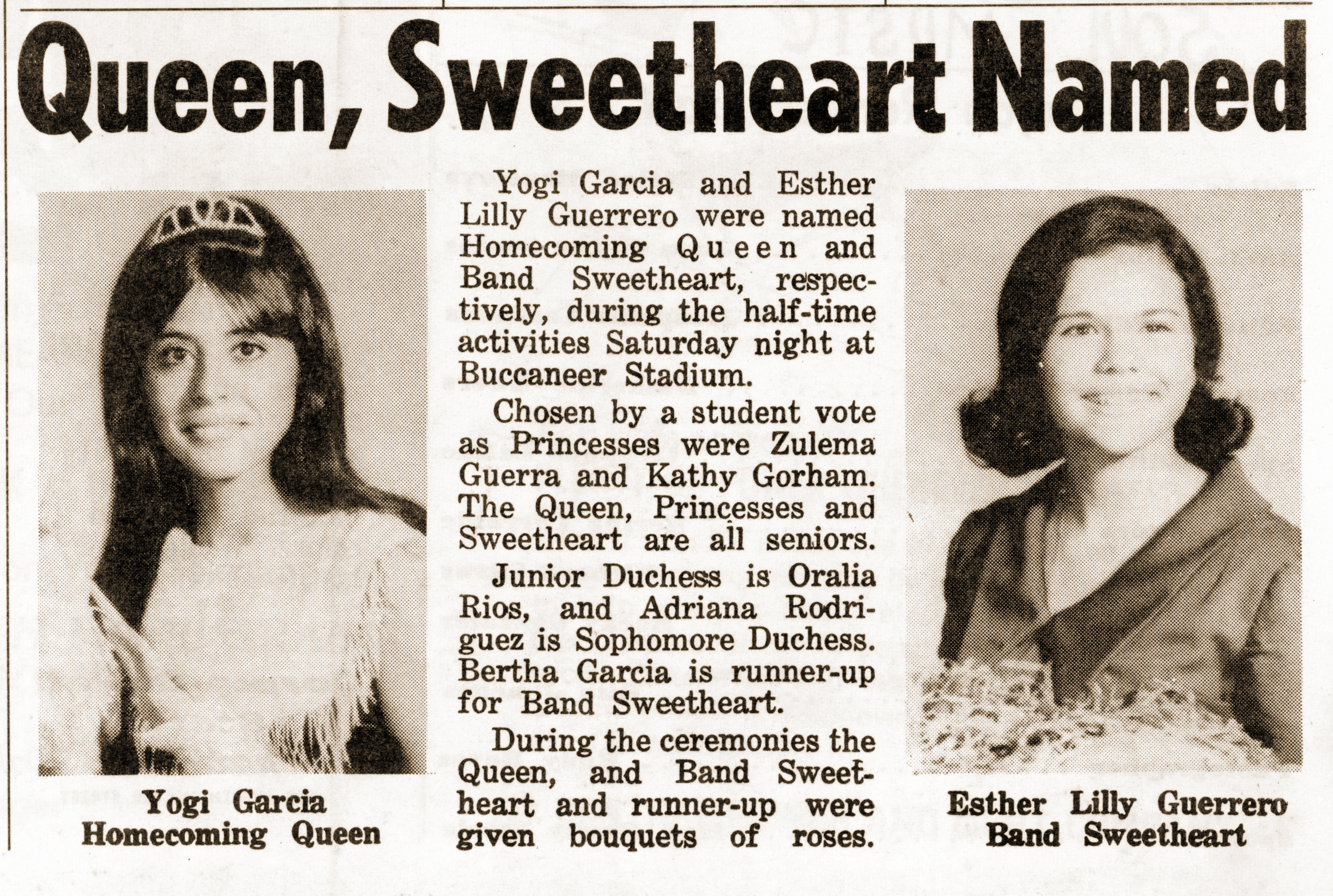 
NOTE: Photos are reversed in newspaper. Yogi Garcia was named Homecoming Queen is in photo on the right and Esther Lilly Guerrero in photo on the left was named Band Sweetheart